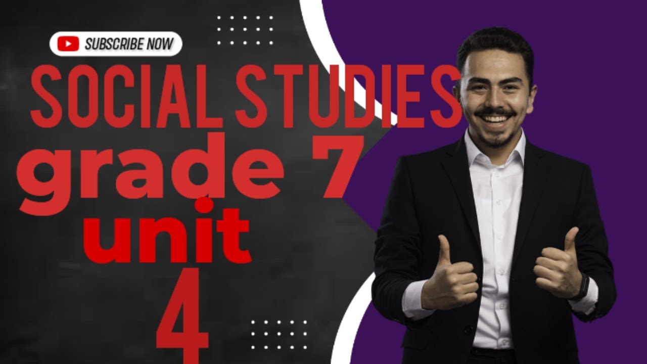 Grade 7 social studies unit 4/like/subscribers /