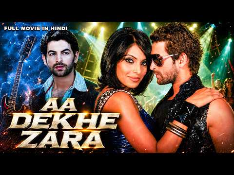 AA DEKHEN ZARA | Bollywood Full Movie | Neil Nitin Mukesh | Bipasha Basu | Romantic Thriller Movie