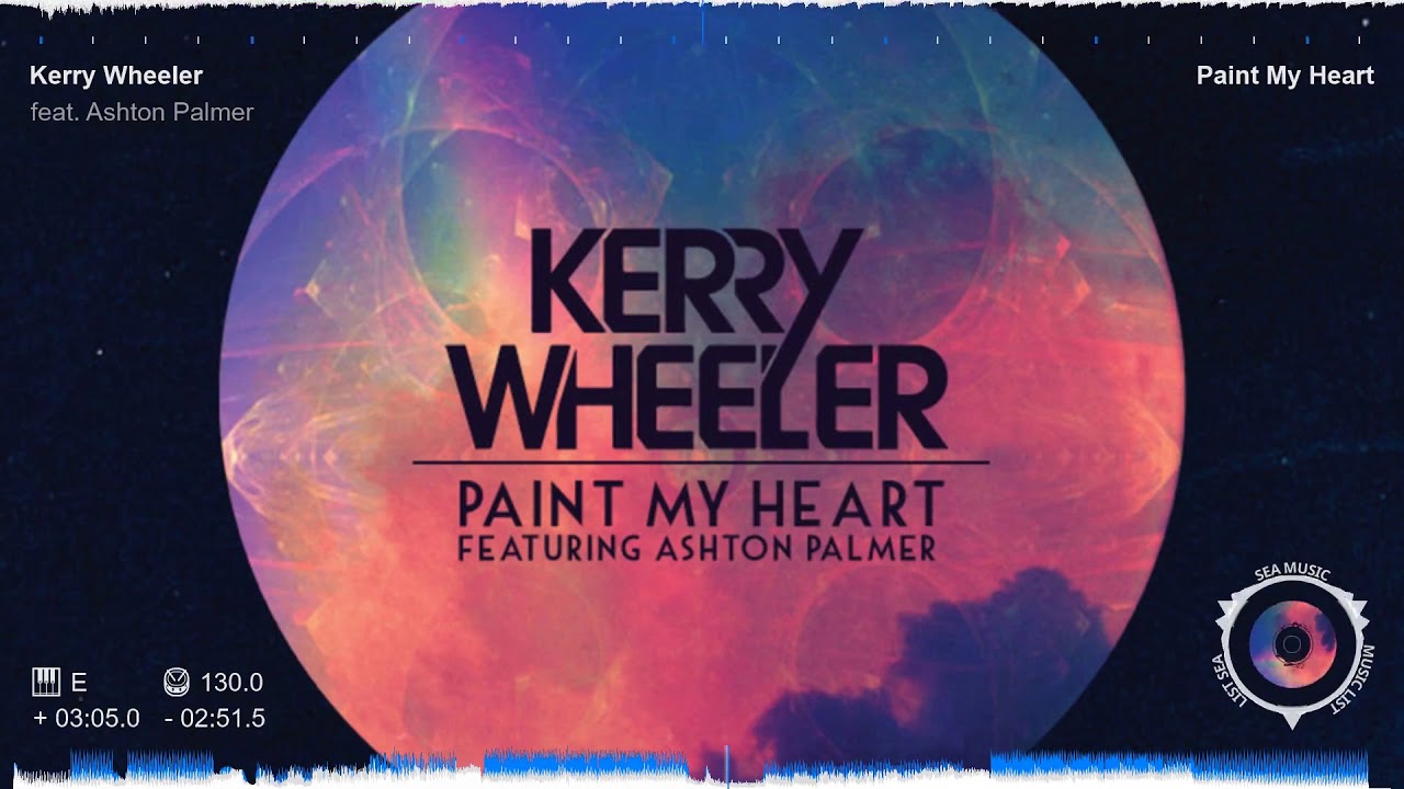 Kerry Wheeler feat. Ashton Palmer - Paint My Heart