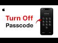 How To Turn Off Passcode on iPhone?