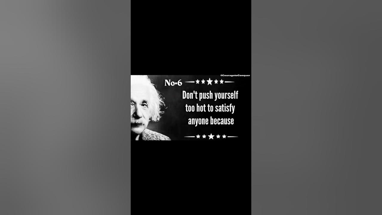 don-t-push-yourself-too-hard-albert-einstein-shorts-quotes-youtube