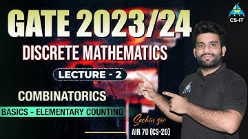 #02 Combinatorics | Discrete Mathematics | GATE 2023/24 | By Sachin Sir
