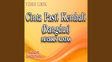 Cinta Pasti Kembali (Dangdut)