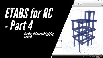 ETABS Tutorial for RC - Part 4 (Drawing of Slabs and  Applying Release) // Tagalog