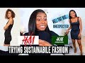 I TRIED SUSTAINABLE FASHION OPTIONS WITH UNEXPECTED RESULTS...YOU DECIDE!