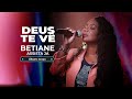 Betiane - Deus Te Vê (Clipe Oficial)