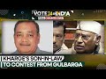 Lok sabha elections why is congress fielding mallikarjun kharges soninlaw from gulbarga  wion