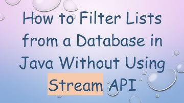 How to Filter Lists from a Database in Java Without Using Stream API