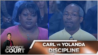 Divorce Court - Carl vs. Yolanda: Discipline  - Season 14 Episode 98