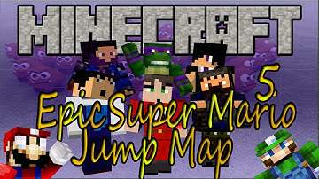 Epic Jump Map: Mario edition Ep.5 w/ The Soon To Be Named Group