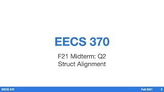 Q2: Struct Alignment