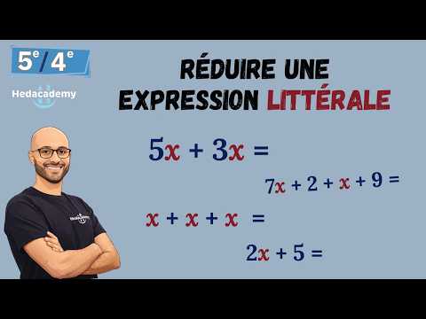 RÉDUIRE UNE EXPRESSION LITTÉRALE 4e / 5e