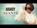 Nandy ASANTE Lyrics Video