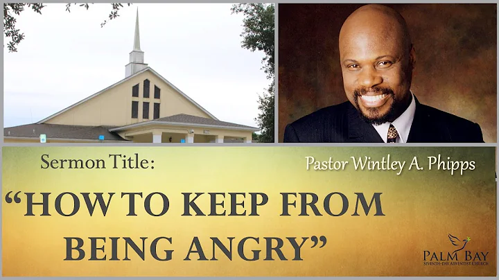 PASTOR WINTLEY PHIPPS:  "HOW TO KEEP FROM BEING AN...