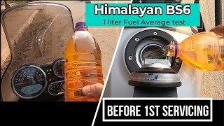 Himalayan BS6 Mileage Test | 1 liter petrol test | before 1st servicing