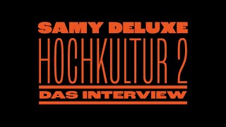 Samy Deluxe & Curse - Hochkultur 2 (Das Interview)