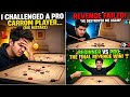 Title: From Noob to Revenge: My 3-Match Carrom Battle vs. A Pro! 🏆|instent match|pro khel
