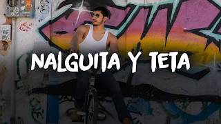 Nalguita Y Teta - Neton Vega, Luis R Conriquez, Fuerza Regida, Bogueto, Anuel