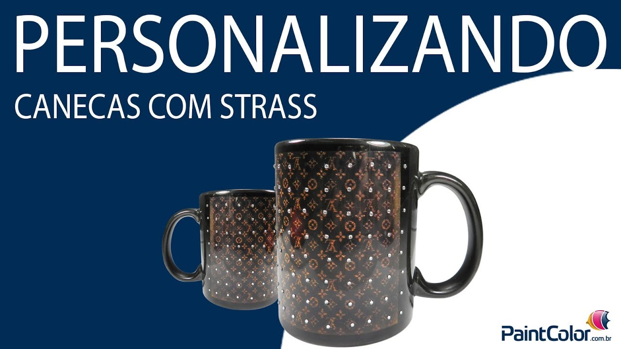 PERSONALIZANDO: Caneca com strass