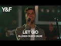 Let Go (Church Online) - Hillsong Young & Free