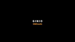 GINIO - (Kurangku opo jajal kowe ngomongo) - GildCoustic - vidio lyrics