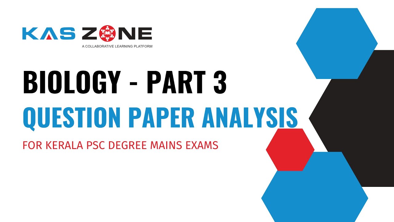 Biology - Part 3 of Kerala PSC Question Paper Analysis - YouTube