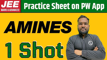 AMINES in 1 Shot | From Zero to Hero | JEE Main & Advanced
