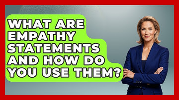 What Are Empathy Statements And How Do You Use Them? - Customer Support Coach