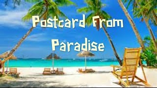 Daniel Jay Paul - Postcard From Paradise