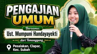 🔴 USTADZAH MUMPUNI HANDAYAYEKTI : PESALAKAN SUBAH