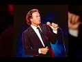 QUE NO SE ROMPA LA NOCHE, JULIO IGLESIAS, FRAGMENTO DE LA PRODUCCIÓN JULIO EN SEVILLA