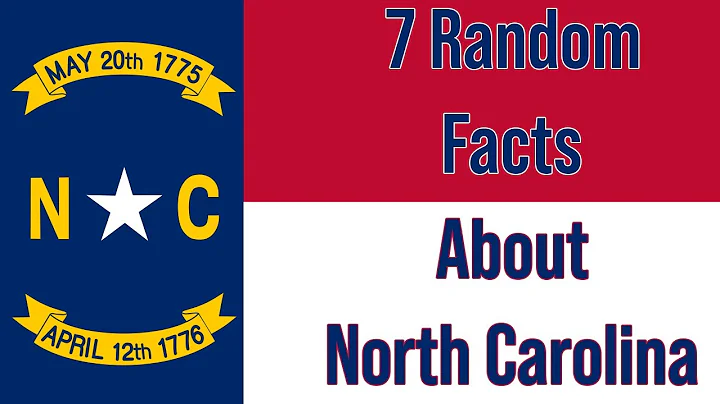 North Carolina - 7 Random Facts about the Tar Heel State