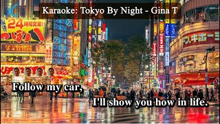 Karaoke Tokyo By Night | Gina T.