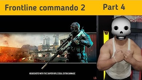 Frontline commando 2 gameplay #part4