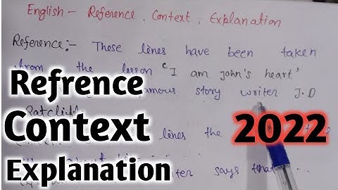 how to write reference context explanation / Refrence contex explanation कैसे लिखे