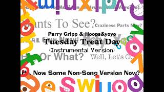 Watch Parry Gripp Tuesday Treat Day video