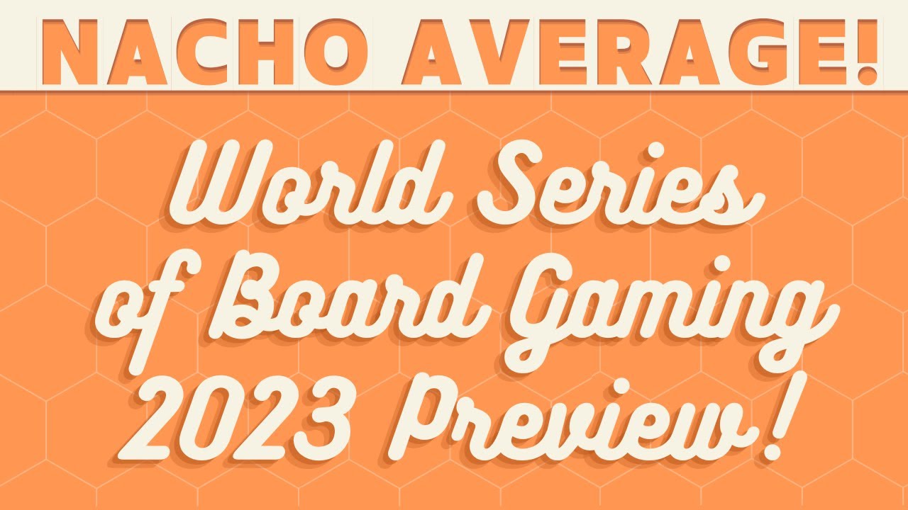 World Series of Board Gaming 2023 Preview! YouTube