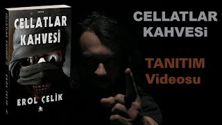 Cellatlar Kahvesi Erol Çelik Kitap Tanıtım Videosu Resimi