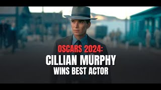 Oscars 2024: Cillian Murphy accepts Academy Award for Best Actor in 'Oppenheimer