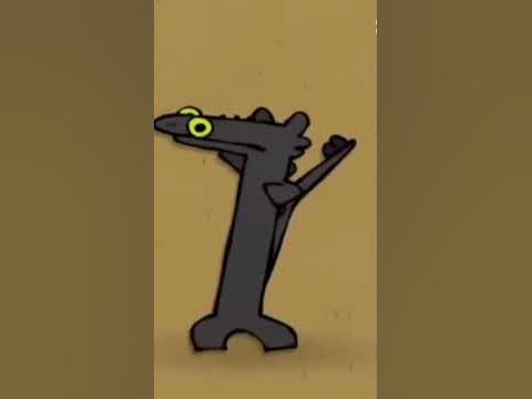 toothless meme dance@cas #memes - YouTube