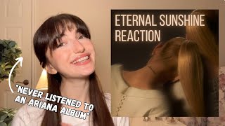 SONGWRITER REACTS TO NEW ARIANA GRANDE ALBUM!! - eternal sunshine album reaction