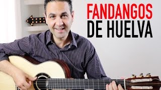 COMO TOCAR FANDANGOS DE HUELVA MUY FÁCIL (Jerónimo de Carmen TUTORIAL) Guitarraflamenca chords