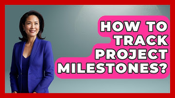 How To Track Project Milestones? - The Time Management Pro