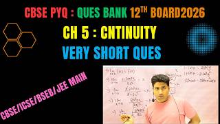 CBSE  PYQ | Continuity of Function VSAQ | 12th Board 2026 | D K Sahni