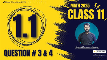 Class 11 math Exercise 1.1 question 3 , question 4 | Math class 11 new book 2025