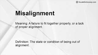 Misalignment Meaning