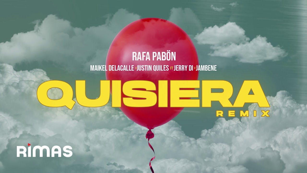 Quisiera Remix - Rafa Pabon x Maikel DelaCalle x Justin Quiles ft Jerry Di  x Jambene - YouTube