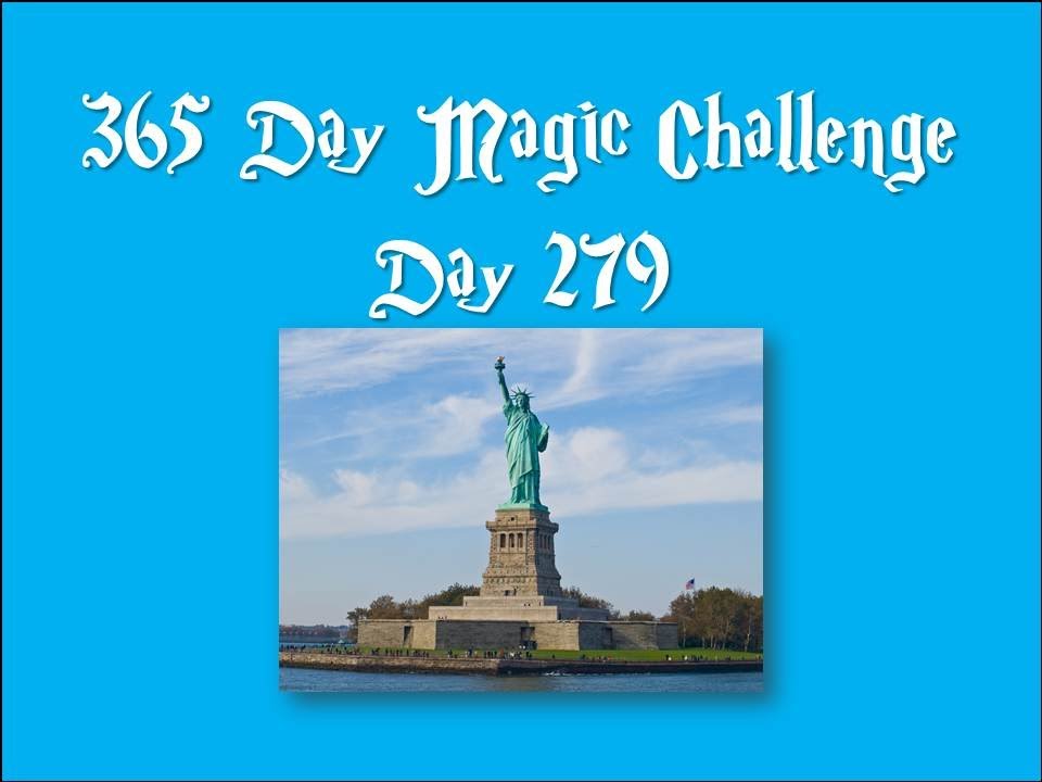 Day 279 of the 365 day magic challenge (That's right it's the vanishing