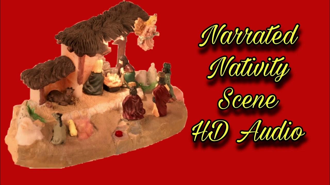 Gemmy Narrated Nativity Scene HD Audio YouTube