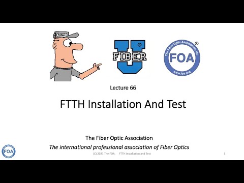 Lecture 66 FTTH Installation And Test